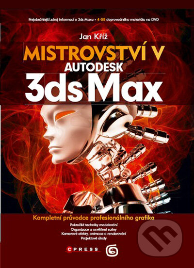 Kniha: Mistrovství v 3ds Max (Jan Kříž). Computer Press, 2010 Kniha: Mistrovství v 3ds Max (Jan Kříž). Computer Press, 2010