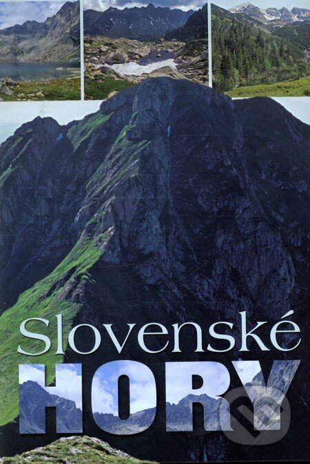 Kniha: Slovenské hory (Martin Čihař). Ottovo nakladatelství, 2010 Kniha: Slovenské hory (Martin Čihař). Ottovo nakladatelství, 2010