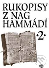 Kniha: Rukopisy z Nag Hammádí 2 (Wolf B. Oerter a Zuzana Vítková). Vyšehrad, 2010 Kniha: Rukopisy z Nag Hammádí 2 (Wolf B. Oerter a Zuzana Vítková). Vyšehrad, 2010