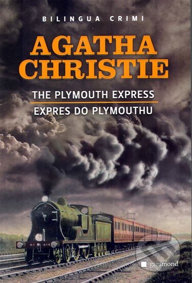 Kniha: Expres do Plymouthu / The Plymouth Express (Agatha Christie). Garamond, 2010 Kniha: Expres do Plymouthu / The Plymouth Express (Agatha Christie). Garamond, 2010