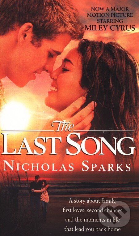 Kniha: The Last Song (Nicholas Sparks). Sphere, 2010 Kniha: The Last Song (Nicholas Sparks). Sphere, 2010