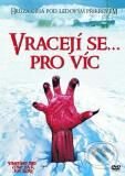 Film: Vracajú sa…pre viac (Daniel Zelik Berk) (DVD). Magicbox, 1999 Film: Vracajú sa…pre viac (Daniel Zelik Berk) (DVD). Magicbox, 1999