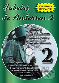 Audiokniha: CD Fabeloj de Andersen 2 (Stano Marček). Stano Marček, 2008 Audiokniha: CD Fabeloj de Andersen 2 (Stano Marček). Stano Marček, 2008