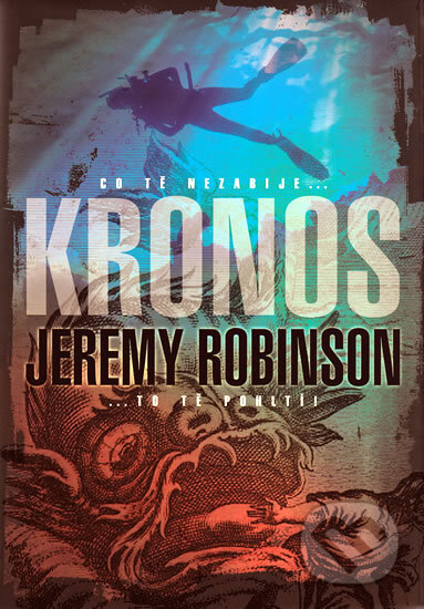 Kronos - Jeremy Robinson, BB/art, 2010