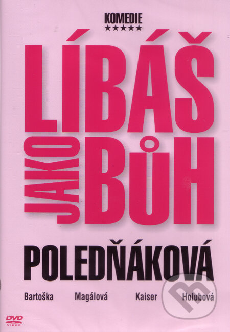 Film: Líbáš jako Bůh (Marie Poledňáková) (DVD). , 2008 Film: Líbáš jako Bůh (Marie Poledňáková) (DVD). , 2008