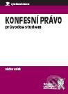 Kniha: Konfesní právo (Václav Valeš). Aleš Čeněk, 2008 Kniha: Konfesní právo (Václav Valeš). Aleš Čeněk, 2008