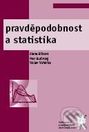 Kniha: Pravděpodobnost a statistika (Diana Bílková, Petr Budinský a Václav Vohánka). Aleš Čeněk, 2009 Kniha: Pravděpodobnost a statistika (Diana Bílková, Petr Budinský a Václav Vohánka). Aleš Čeněk, 2009