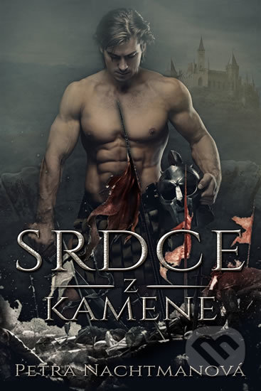 Kniha: Srdce z kamene (Petra Nachtmanová). Petunky, 2020 Kniha: Srdce z kamene (Petra Nachtmanová). Petunky, 2020