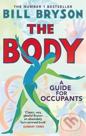 Kniha: The Body (Bill Bryson). Transworld, 2020 Kniha: The Body (Bill Bryson). Transworld, 2020