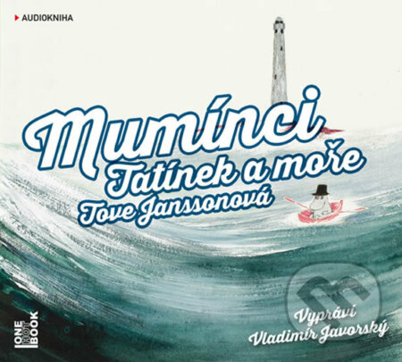 Audiokniha: Mumínci: Tatínek a moře (Tove Jansson). OneHotBook, 2020 Audiokniha: Mumínci: Tatínek a moře (Tove Jansson). OneHotBook, 2020