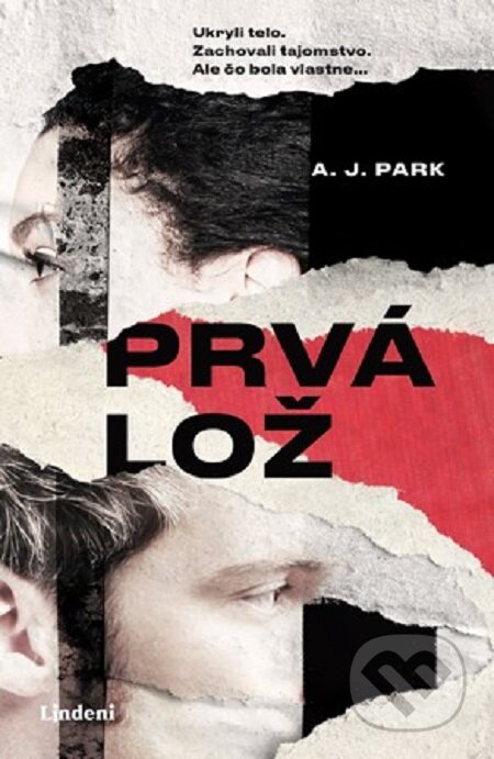 E-kniha: Prvá lož (A.J. Park). Lindeni, 2020 E-kniha: Prvá lož (A.J. Park). Lindeni, 2020