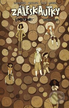 Kniha: Záleskautky (Grace Ellis a Noelle Stevenson). Paseka, 2020 Kniha: Záleskautky (Grace Ellis a Noelle Stevenson). Paseka, 2020