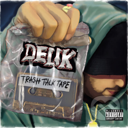 Hudební CD: Delik: Trash Talk Tape (Hudobné albumy). Hudobné albumy, 2019 Hudební CD: Delik: Trash Talk Tape (Hudobné albumy). Hudobné albumy, 2019