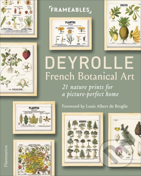 Deyrolle: French Botanical Art - Emmanuelle Polle, Flammarion, 2020
