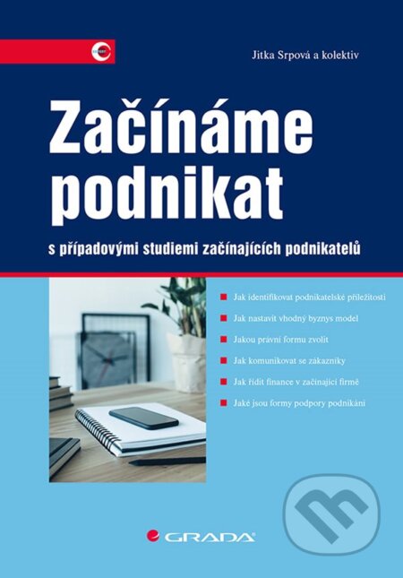 E-kniha: Začínáme podnikat (Jitka Srpová). Grada, 2020 E-kniha: Začínáme podnikat (Jitka Srpová). Grada, 2020