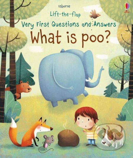 Kniha: What is Poo? (Katie Daynes). Usborne, 2016 Kniha: What is Poo? (Katie Daynes). Usborne, 2016