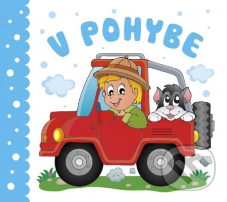Kniha: V pohybe (INFOA). INFOA, 2020 Kniha: V pohybe (INFOA). INFOA, 2020