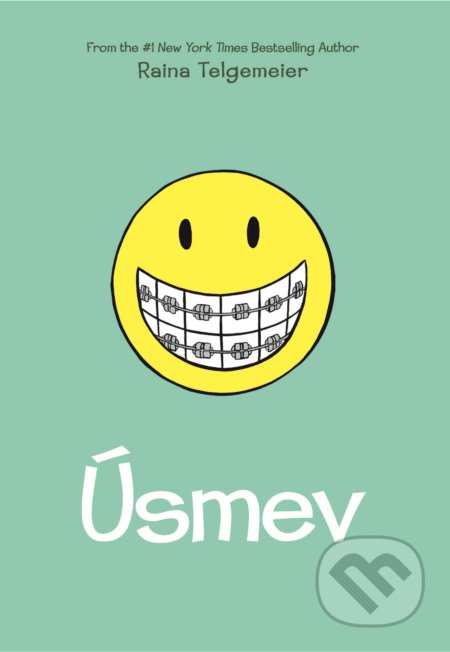 Kniha: Úsmev (Raina Telgemeier). Slovart, 2020 Kniha: Úsmev (Raina Telgemeier). Slovart, 2020