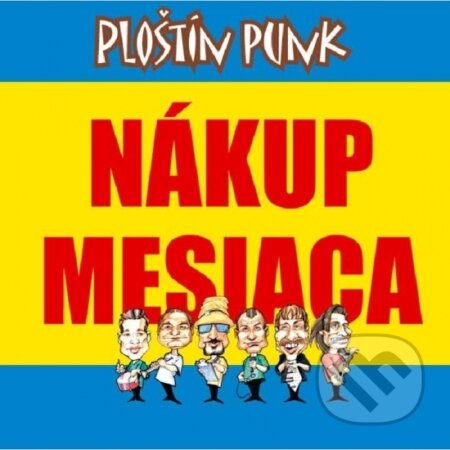 Hudobné CD: Ploštín Punk: Nákup mesiaca (Zune Trade). Zune Trade, 2020 Hudobné CD: Ploštín Punk: Nákup mesiaca (Zune Trade). Zune Trade, 2020