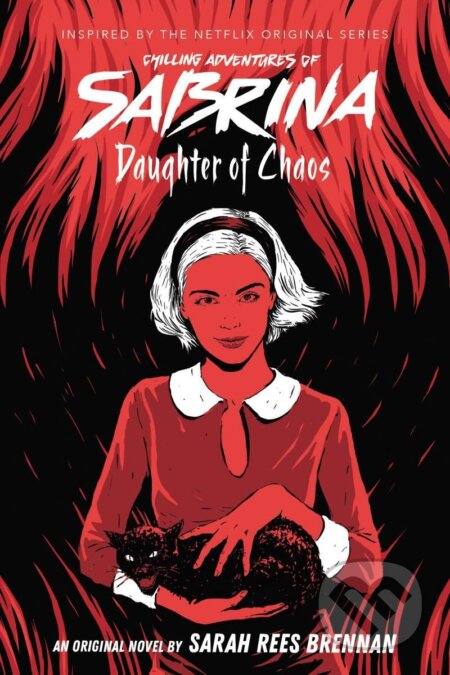 Kniha: Daughter of Chaos (Sarah Rees Brennan). Scholastic, 2020 Kniha: Daughter of Chaos (Sarah Rees Brennan). Scholastic, 2020
