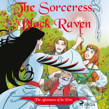 The Adventures of the Elves 2: The Sorceress, Black Raven (EN) - Peter Gotthardt, Saga Egmont, 2020