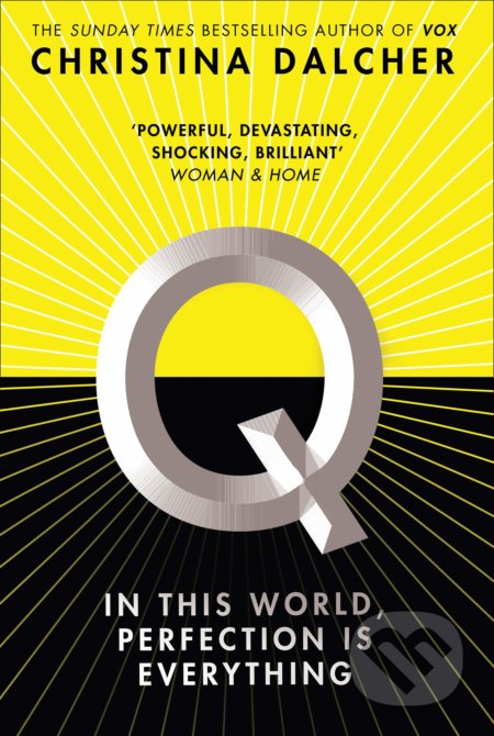 Kniha: Q (Christina Dalcher). Mira Books, 2020 Kniha: Q (Christina Dalcher). Mira Books, 2020