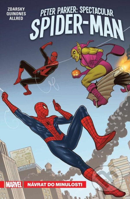 Kniha: Peter Parker - Spectacular Spider-Man 3: Návrat do minulosti (Chip Zdarsky). Crew, 2020 Kniha: Peter Parker - Spectacular Spider-Man 3: Návrat do minulosti (Chip Zdarsky). Crew, 2020