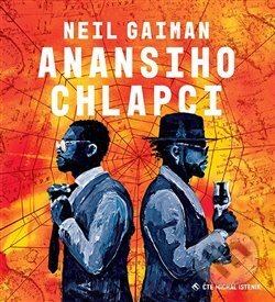 Audiokniha: Anansiho chlapci (Neil Gaiman). Tympanum, 2020 Audiokniha: Anansiho chlapci (Neil Gaiman). Tympanum, 2020