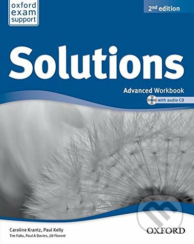 Kniha: Solutions - Advanced - Workbook (Caroline Krantz). Oxford University Press, 2013 Kniha: Solutions - Advanced - Workbook (Caroline Krantz). Oxford University Press, 2013