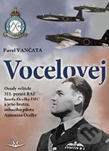 Kniha: Vocelovej (Pavel Vančata). Svět křídel, 2020 Kniha: Vocelovej (Pavel Vančata). Svět křídel, 2020