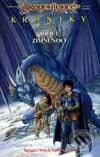 Kniha: Draci zimní noci (Margaret Weis a Tracy Hickman). Návrat, 1995 Kniha: Draci zimní noci (Margaret Weis a Tracy Hickman). Návrat, 1995
