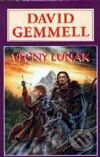 Kniha: Věčný luňák (David Gemmell). Návrat, 2000 Kniha: Věčný luňák (David Gemmell). Návrat, 2000