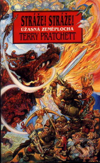 Kniha: Úžasná Zeměplocha - Stráže! Stráže! (Terry Pratchett). Talpress, 1989 Kniha: Úžasná Zeměplocha - Stráže! Stráže! (Terry Pratchett). Talpress, 1989