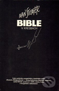 Kniha: Bible v kresbách (Ivan Steiger). Kalich, 1990 Kniha: Bible v kresbách (Ivan Steiger). Kalich, 1990