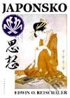 Kniha: Japonsko - příběh národa (Edwin O. Reischauer). Vyšehrad, 2001 Kniha: Japonsko - příběh národa (Edwin O. Reischauer). Vyšehrad, 2001