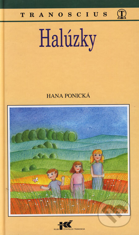 Kniha: Halúzky (Hana Ponická). Tranoscius, 1997 Kniha: Halúzky (Hana Ponická). Tranoscius, 1997