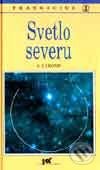 Kniha: Svetlo severu (A.J. Cronin). Tranoscius, 1997 Kniha: Svetlo severu (A.J. Cronin). Tranoscius, 1997