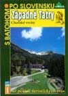 Kniha: Západné Tatry - Chočské vrchy (Blažej Kováč). DAJAMA, 2001 Kniha: Západné Tatry - Chočské vrchy (Blažej Kováč). DAJAMA, 2001