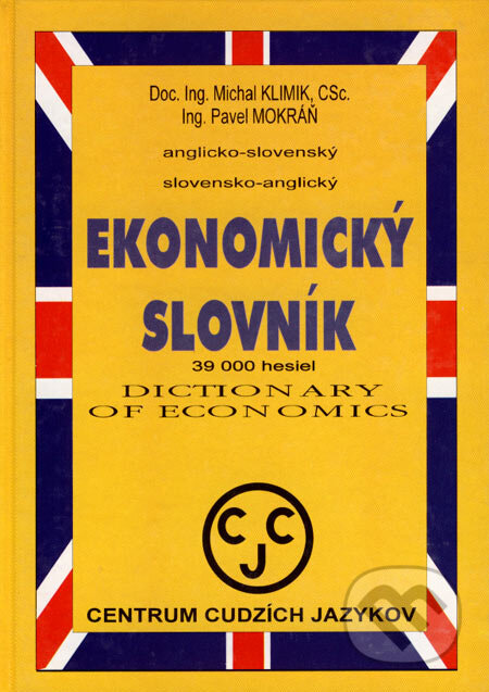 Kniha: Anglicko-slovenský a slovensko-anglický ekonomický slovník (Michal Klimik a Pavel Mokráň). Centrum cudzích jazykov, 2007 Kniha: Anglicko-slovenský a slovensko-anglický ekonomický slovník (Michal Klimik a Pavel Mokráň). Centrum cudzích jazykov, 2007