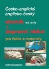 Kniha: Česko-anglický a anglicko český slovník a dopravní rádce (Ivo Machačka). Systemconsult, 1998 Kniha: Česko-anglický a anglicko český slovník a dopravní rádce (Ivo Machačka). Systemconsult, 1998