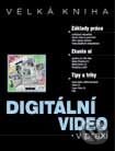 Kniha: Digitální video v praxi (Petr Beránek). UNIS publishing, 2001 Kniha: Digitální video v praxi (Petr Beránek). UNIS publishing, 2001