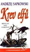 Kniha: I. část ságy o Zaklínači - Krev Elfů (Andrzej Sapkowski). Leonardo Kniha: I. část ságy o Zaklínači - Krev Elfů (Andrzej Sapkowski). Leonardo
