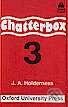Audiokniha: Chatterbox 3 - Cassette (Jackie Holderness). Oxford University Press, 2001 Audiokniha: Chatterbox 3 - Cassette (Jackie Holderness). Oxford University Press, 2001