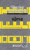 Kniha: Ujma (Libuše Moníková). Aspekt Kniha: Ujma (Libuše Moníková). Aspekt