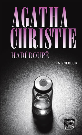 Kniha: Hadí doupě (Agatha Christie). Knižní klub, 2010 Kniha: Hadí doupě (Agatha Christie). Knižní klub, 2010