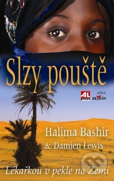 Kniha: Slzy pouště (Halima Bashir). Alpress, 2010 Kniha: Slzy pouště (Halima Bashir). Alpress, 2010