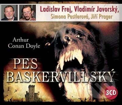 Audiokniha: Pes baskervillský (3 CD) (Arthur Conan Doyle). Popron music, 2010 Audiokniha: Pes baskervillský (3 CD) (Arthur Conan Doyle). Popron music, 2010