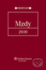 Kniha: Mzdy 2010 (Autorský kolektív). Wolters Kluwer ČR, 2010 Kniha: Mzdy 2010 (Autorský kolektív). Wolters Kluwer ČR, 2010