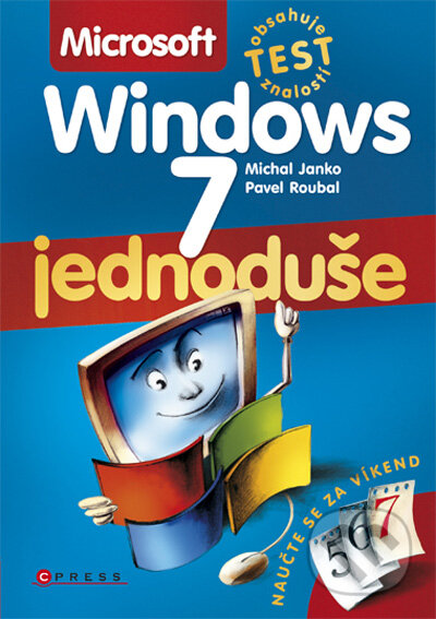 Kniha: Microsoft Windows 7 (Michal Janko a Pavel Roubal). Computer Press, 2010 Kniha: Microsoft Windows 7 (Michal Janko a Pavel Roubal). Computer Press, 2010