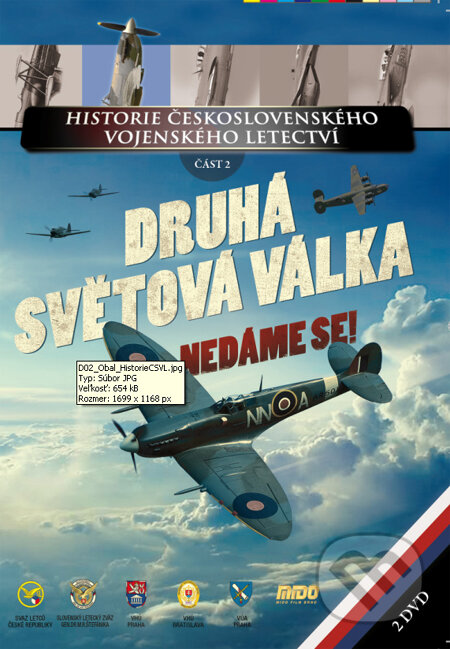 Film: Historie československého vojenského letectví II. () (DVD). , 2009 Film: Historie československého vojenského letectví II. () (DVD). , 2009